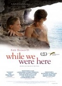 Ve Biz Buradayken – And While We Were Here