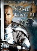 Özgürlük Savaşçısı 3: Son Görev – In The Name of the King 3: The Last Job