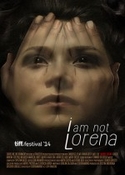 Ben Lorena Değilim – I Am Not Lorena