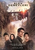 Labirent: Alev Deneyleri – Maze Runner: The Scorch Trials