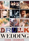 Sarhoş Düğün – Drunk Wedding