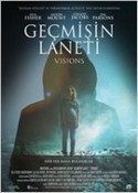 Geçmişin Laneti – Visions