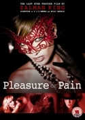 Pleasure or Pain