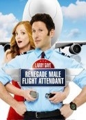 Larry Gaye: Hain Uçuş Görevlisi – Larry Gaye: Renegade Male Flight Attendant