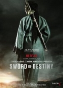 Kaplan ve Ejderha 2 – Crouching Tiger, Hidden Dragon: Sword of Destiny