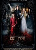 Kızıl Tepe – Crimson Peak